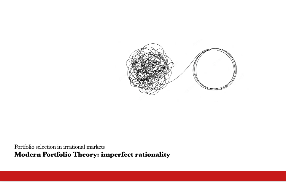 Modern Portfolio Theory: imperfect rationality